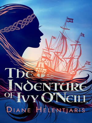 cover image of The Indenture of Ivy O'Neill